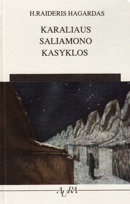 Karaliaus Saliamono kasyklos 1991 (skaityta knyga) - H.Raideris Hagardas