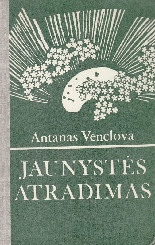 Jaunystės atradimas (1981) (skaityta knyga) - Antanas Venclova