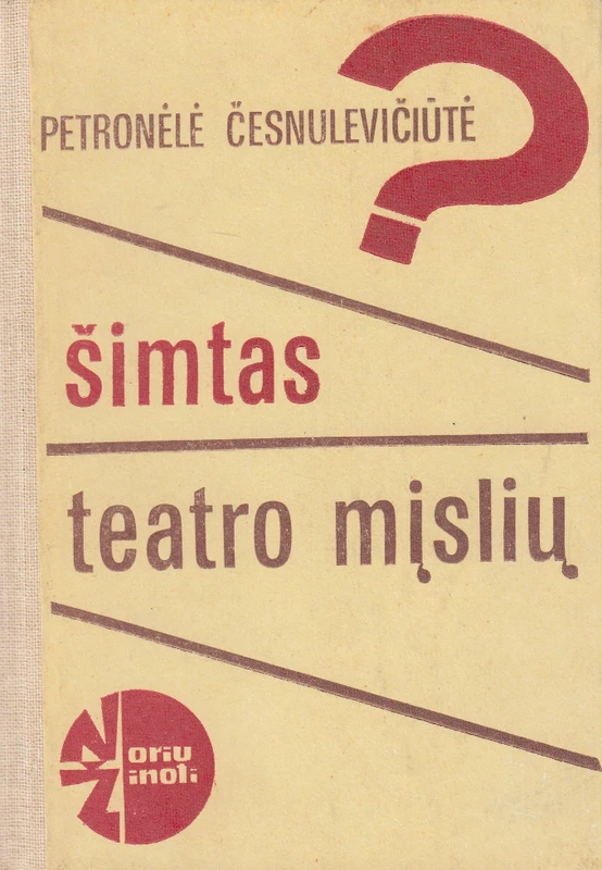 Šimtas teatro mįslių (skaityta knyga) - Petronėlė Česnulevičiūtė