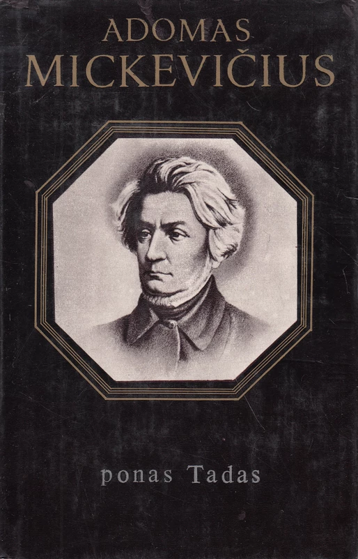 Ponas Tadas (skaityta knyga) - Adomas Mickevičius