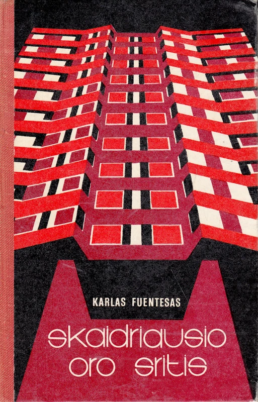 Skaidriausio oro sritis (skaityta knyga) - Karlas Fuentesas