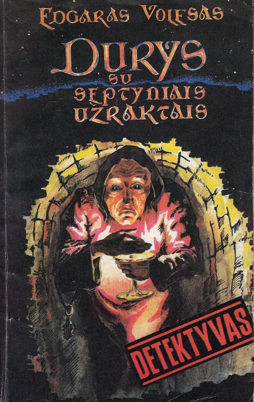 Durys su septyniais užraktais (skaityta knyga) - Edgaras Volesas