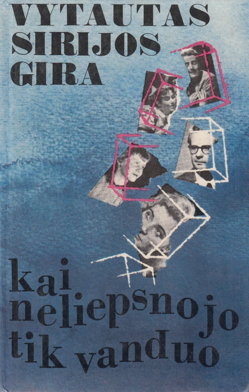 Kai neliepsnojo tik vanduo (skaityta knyga) - Vytautas Sirijos Gira