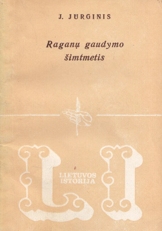 Raganų gaudymo šimtmetis (1984) (skaityta knyga) - J. Jurginis