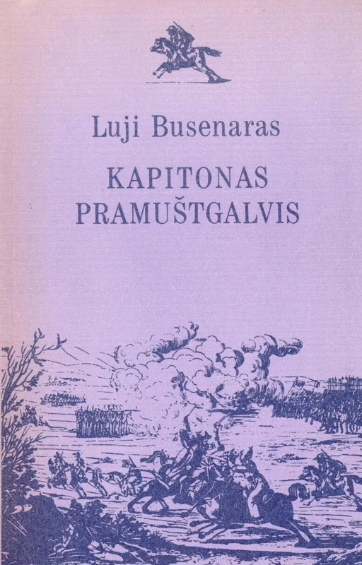 Kapitonas pramuštgalvis (skaityta knyga) - Luji Busenaras
