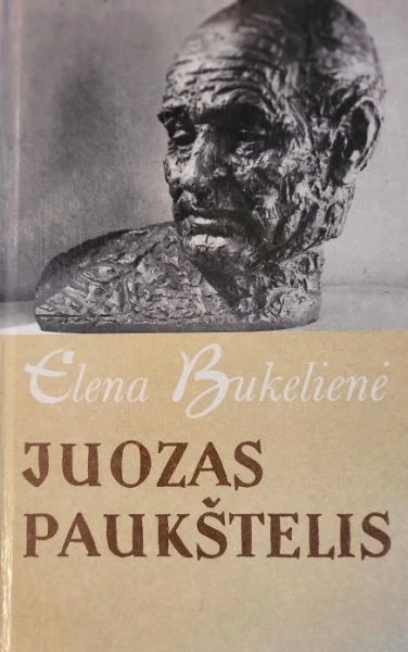 Juozas Paukštelis (skaityta knyga) - Elena Bukelienė