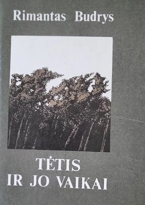 Tėtis ir jo vaikai (skaityta knyga) - Rimantas Budrys