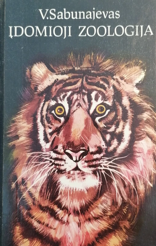 Įdomioji zoologija (skaityta knyga) - V. Sabunajevas