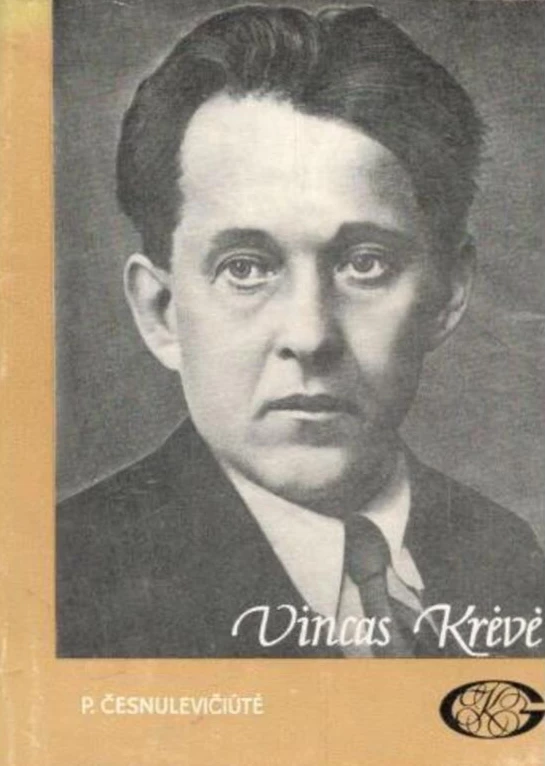 Vincas Krėvė (skaityta knyga) - Petronėlė Česnulevičiūtė