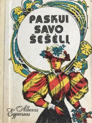 Paskui savo šešėlį (skaityta knyga) - Alberas Egparsas